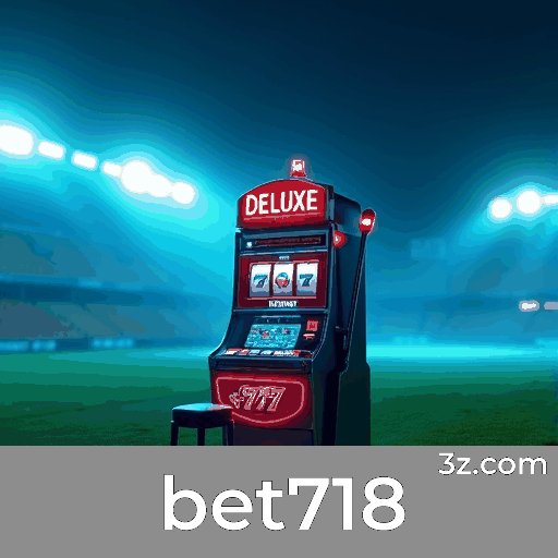 Aproveite os bônus exclusivos do bet718 e maximize suas apostas!